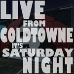 Live From ColdTowne It’s Saturday Night!.jpg