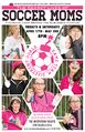 Secret Life of Soccer Moms Poster.jpg